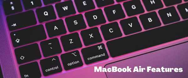 Features of MacBook Air